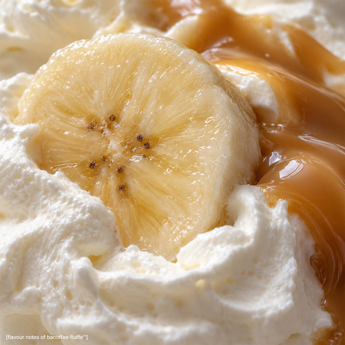 Banana, toffee and whipped cream illustrating the flavour inspiration for Banoffee Fluffe.